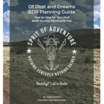 Of Dust and Dreams BDR Planning Guide | Adventure Motorcycle Trip Planning Book