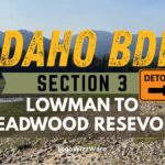 Idaho BDR (IDBDR) Section 3 and the river turnaround