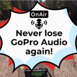 Keep Your GoPro Media Mod Mic From Dropping Out - WizzWare OnAir